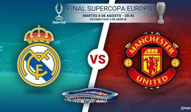 Manchester United vs Real Madrid SuperCopa UEFA EN VIVO